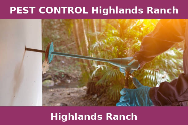 PEST CONTROL Highlands Ranch
